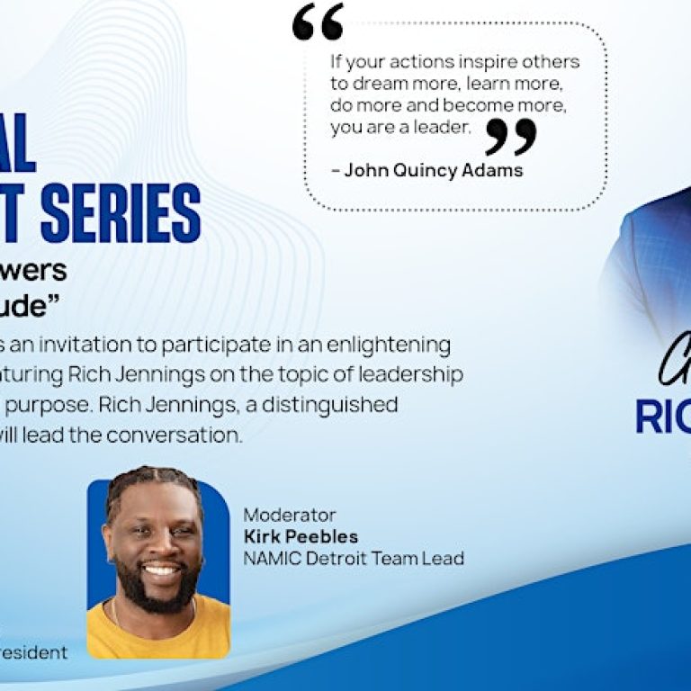 NAMIC-Detroit Leadership that Empowers “Servitude and Gratitude”